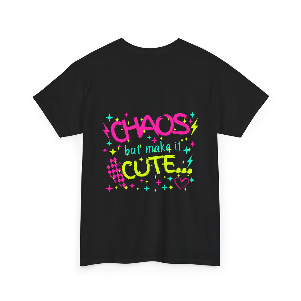 Chaos But Make It Cute T‑Shirt