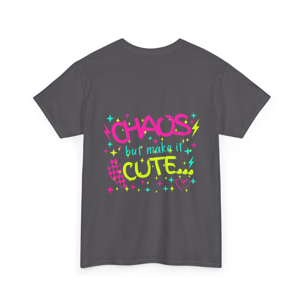 Chaos But Make It Cute T‑Shirt