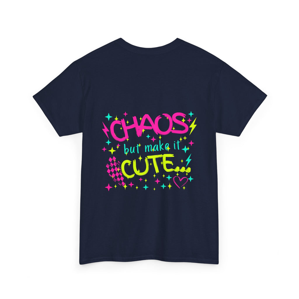 Chaos But Make It Cute T‑Shirt